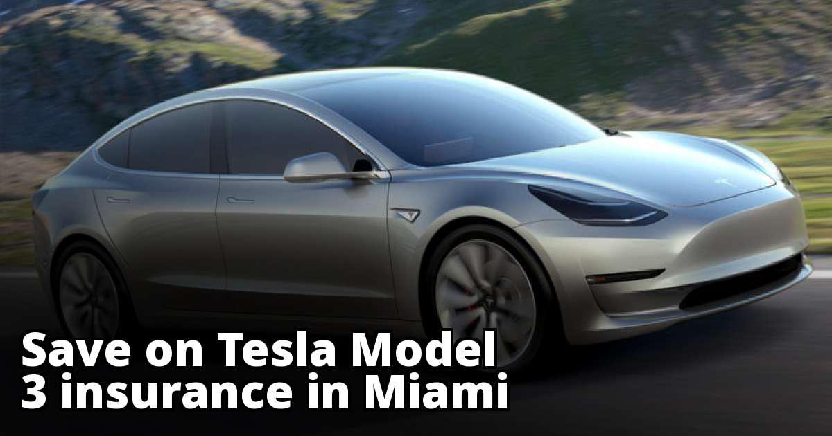 Tesla Model 3 Insurance Rates in Miami, FL